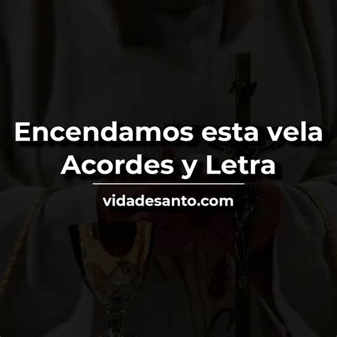 Lev Ntate Que Esta Llegando Acordes Y Letra Canto De Entrada Tiempo