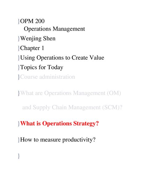 OPM 200 Unit 1 Class 2 Notes OPM 200 Operations Management Wenjing