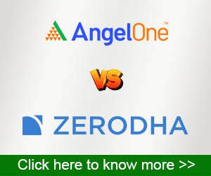 Zerodha vs Angel One - Compare Brokerage, Demat Account & more