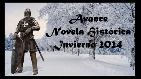 Avance NOVELAS HISTÓRICAS Invierno 2024 YouTube