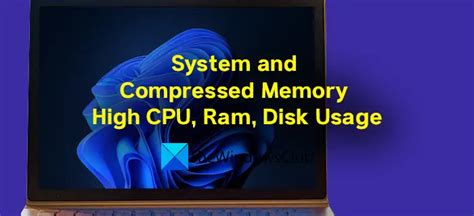 System And Compressed Memory High Cpu Usage Captions Update Trendy