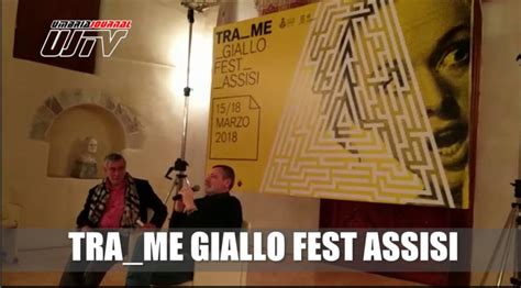 Trame Giallo Fest Assisi Una Citt Noir Le Immagini Video