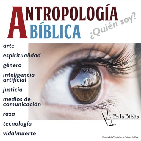 Antropolog A B Blica El Principio Serm N En La Biblia