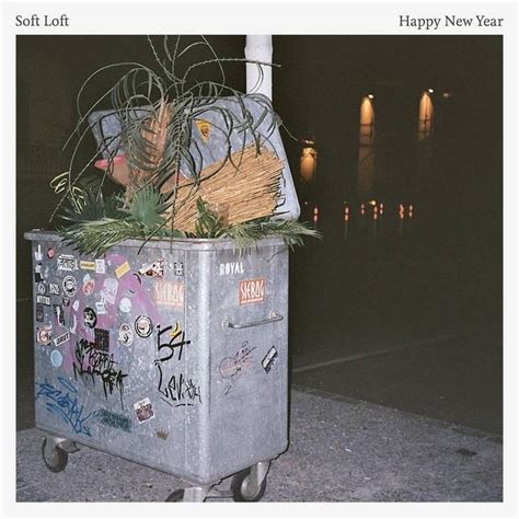 Soft Loft Happy New Year Lyrics Genius Lyrics