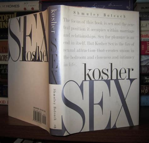 Kosher Sex A Recipe For Passion And Intimacy Boteach Shmuley