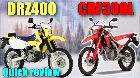 Drz Vs Honda Crf L Which Is The Best Dual Sport Motorcycle For You