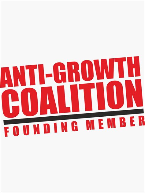 Anti Growth Coalition 1 Sticker For Sale By Darrywaitese Redbubble