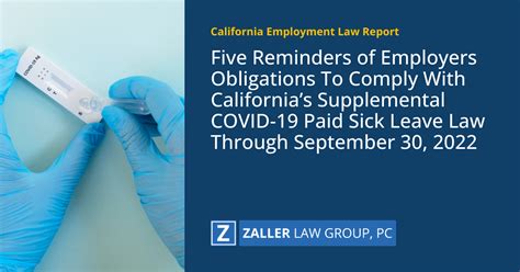 Five Reminders Of Employers Obligations To Comply With Californias