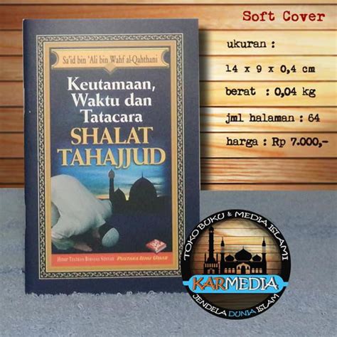 Jual Keutamaan Waktu Dan Tata Cara Tatacara Shalat Tahajjud Piu