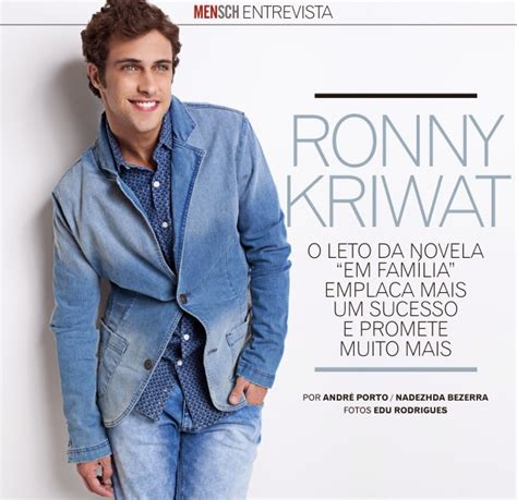 ENTREVISTA Ronny Kriwat emplaca mais um sucesso na novela Em Família