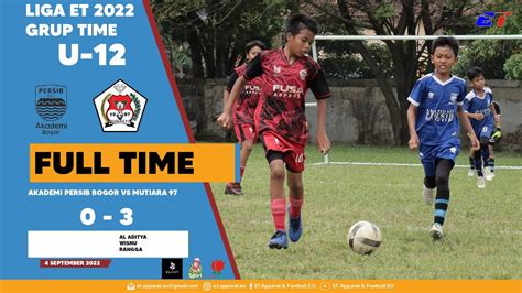 AKADEMI PERSIB BOGOR VS MUTIARA 97 WEEK 4 GRUP TIME U12 YouTube