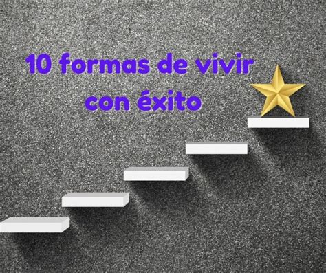 10 formas de vivir con éxito Laura Carvajal