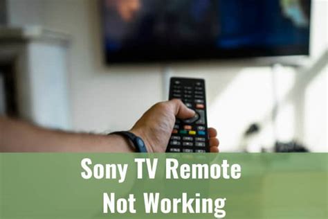 Sony Tv Remote Not Working 2025