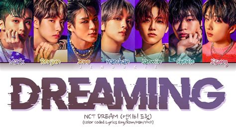 Nct Dream Dreaming Lyrics Color Coded Lyrics Youtube