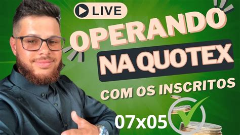 LIVE QUOTEX OPERANDO AO VIVO YouTube