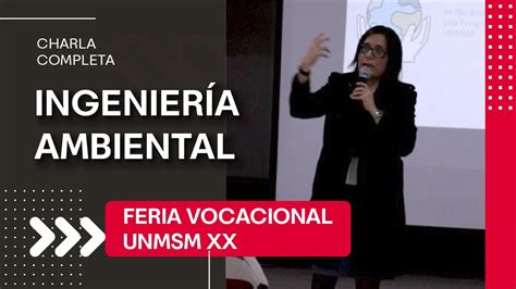 Ingeniería Ambiental XX feria vocacional UNMSM YouTube