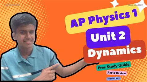 Ap Physics 1 Unit 2 Rapid Review Dynamics Free Book Included