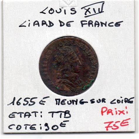 Liard De France E Meung Sur Loire Ttb Louis Xiv Pi Ce De Monnaie