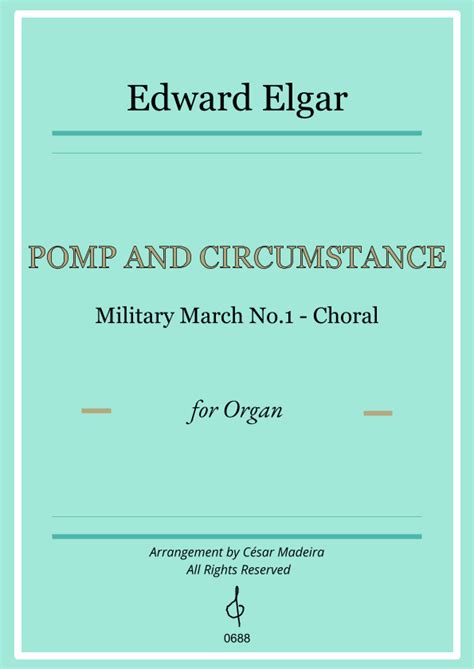 Pomp and Circumstance No 1 Organ Solo Full Score arr César