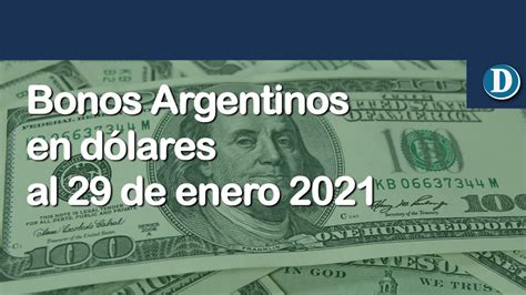 Análisis de los bonos argentinos en dólares al 29 de enero 2021 YouTube