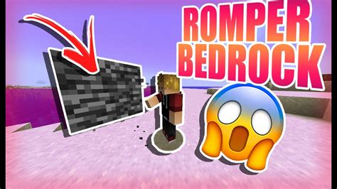 CÓmo Romper Bedrock Piedra Base Minecraft EspaÑol Youtube