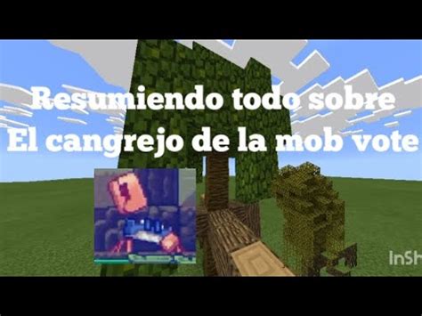 Resumiendo Todo Sobre El Cangrejo De La Mob Vote Youtube