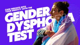Free 2-Minute Gender Dysphoria Test For Quick Insight