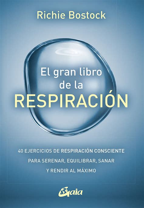 Buy El Gran Libro De La Respiraci N Ejercicios De Respiraci N