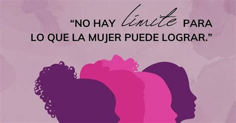 100 Frases Cortas De Empoderamiento Para El Día De La Mujer