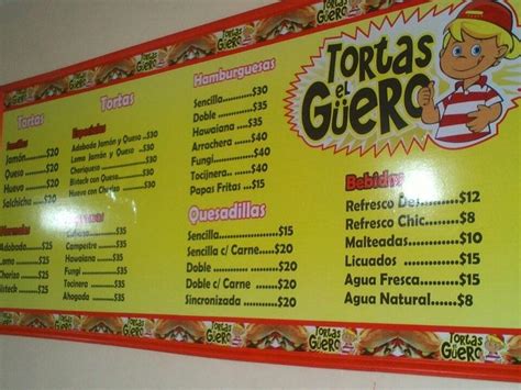 Menu at Tortas El Güero restaurant Guadalupe Av H Colegio Militar