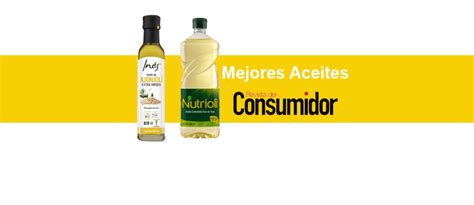 Mejores Aceites Según Profeco Lista Marcas En México