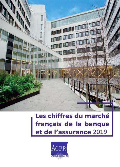 Acpr Les Chiffres Du Marché Français De La Banque Et De Lassurance