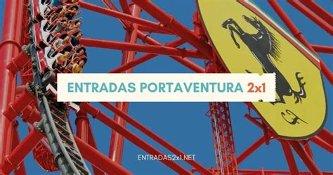 Entradas Port Aventura 2x1 Barato Precio 2025 Descuentos Ofertas