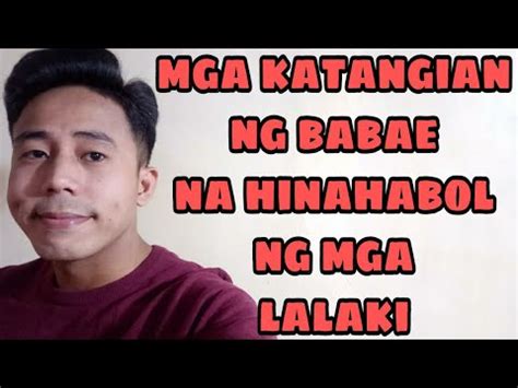 5 MGA KATANGIAN NG BABAE NA HINAHABOL NG MGA LALAKI Aldin Capa YouTube