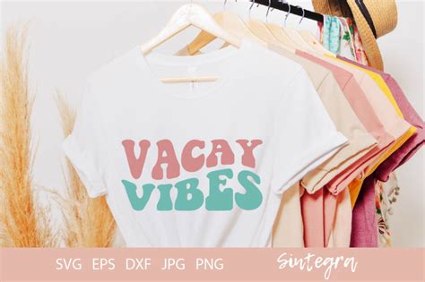 Vacay Vibes Svg Cut File By Sintegra Thehungryjpeg