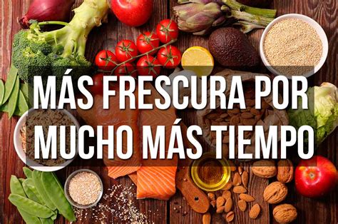 T Cnicas Para Conservar Alimentos Frescos Por M S Tiempo