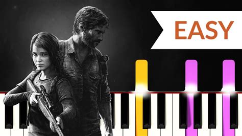 The Last Of Us Main Theme Song Easy Piano Tutorial Youtube