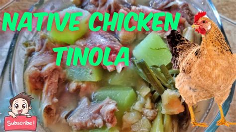 Native Chicken Tinola Youtube