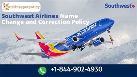 Ppt Southwest Airlines Name Change And Correction Policy Powerpoint