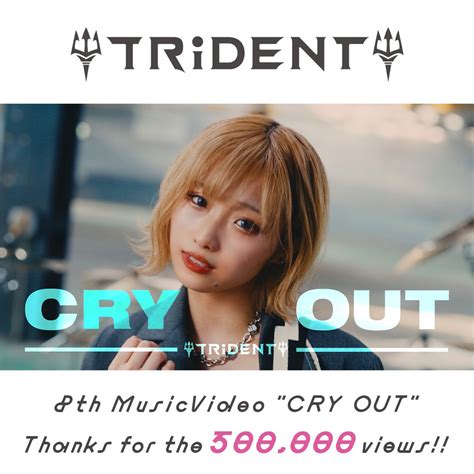 TRiDENT on Twitter: "🎊㊗️ Thanks for watching ㊗️🎊 TRiDENT 8th MV "CRY ...