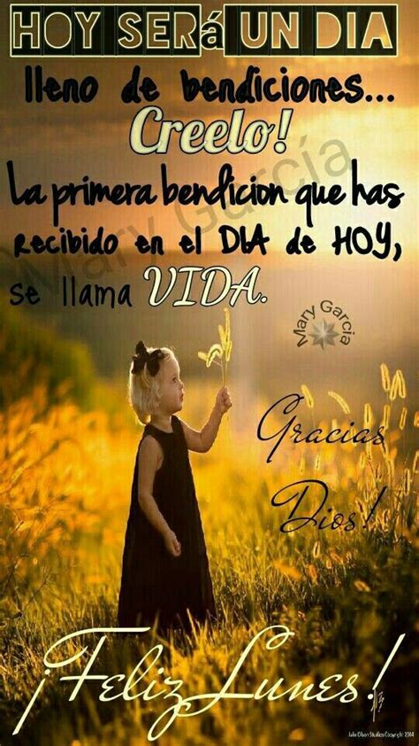 Pin De Maripily Pa En Feliz Lunes Feliz Lunes Vida Bendiciones Para Ti