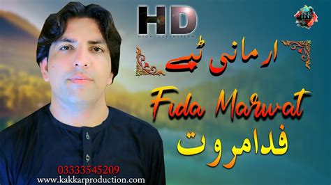 Fida Marwat New Pashto Songs 2020 Der Kare Dalai Yuma Fida Marwat