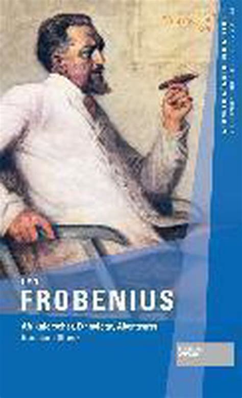 Leo Frobenius Bernhard Streck 9783955420840 Boeken Bol