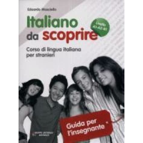 Italiano Da Scoprire Guida Per L Insegnante