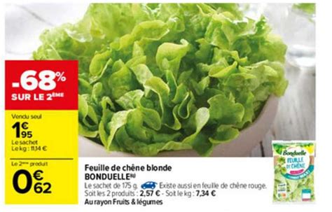 Promo Feuille De Ch Ne Blonde Bonduelle Chez Carrefour Icatalogue Fr