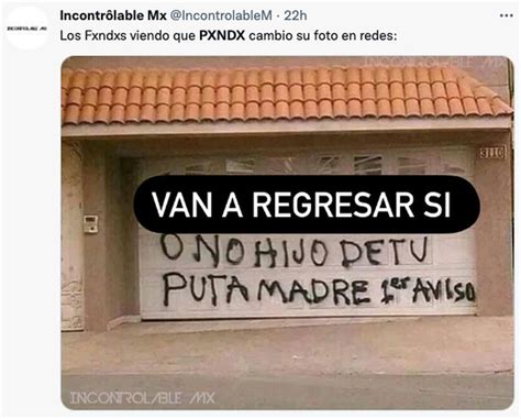 PXNDX da señales de vida y los memes más chavorrucos ruegan por una