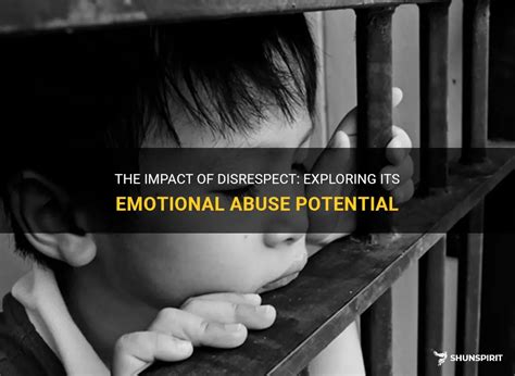 The Impact Of Disrespect Exploring Its Emotional Abuse Potential