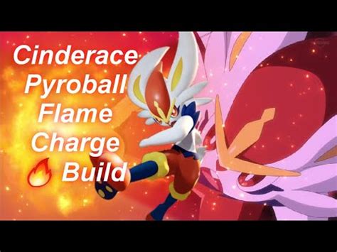 Pokemon Unite Cinderace Pyroball Flame Charge Speed Range Build