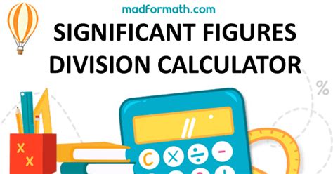 Significant Figures Division Calculator