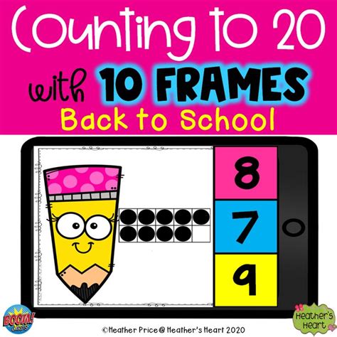 Counting To 20 With Ten Frames Back To School With Boom Cards